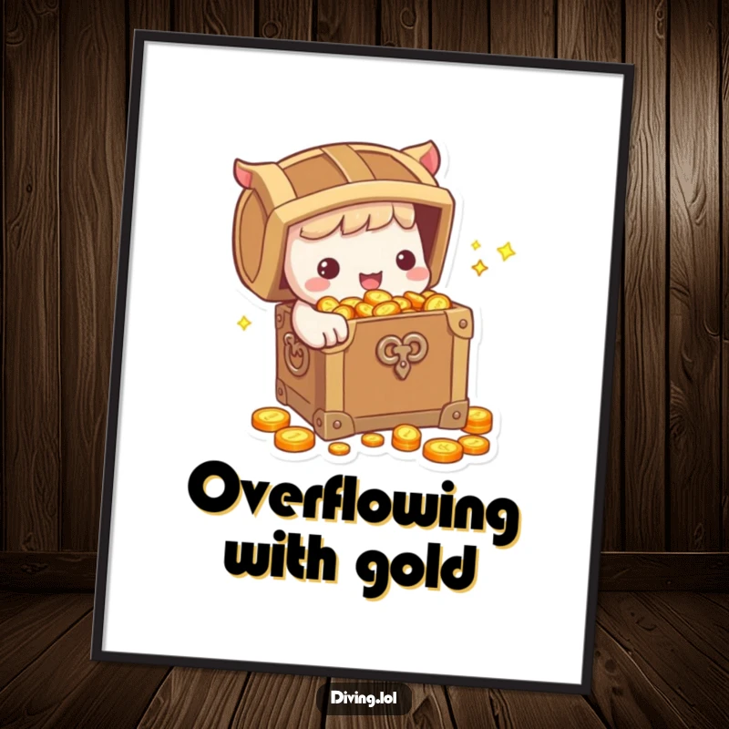 Funny Digital Art Print: Cute character holding a treasure chest overflowing with sparkling coins, a humorous and charming piece for instant wall decor.