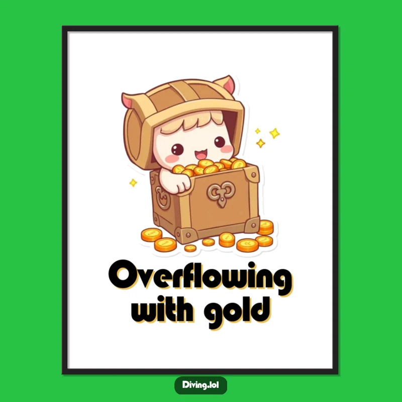 Funny Treasure Digital Art: Cute Character With Coins - Hilarious Printable Wall Decor