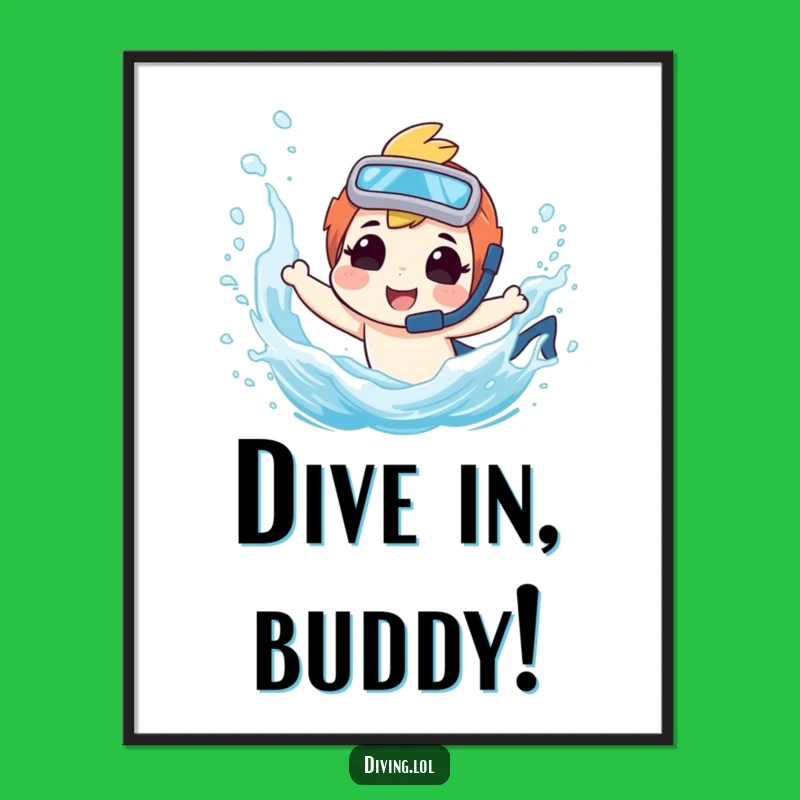 Funny Diving Poster - Playful Splash Art, Humorous Wall Decor & Gift Idea