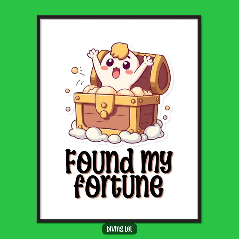 Funny Treasure Chest Surprise Poster: Unexpected Art for Your Walls