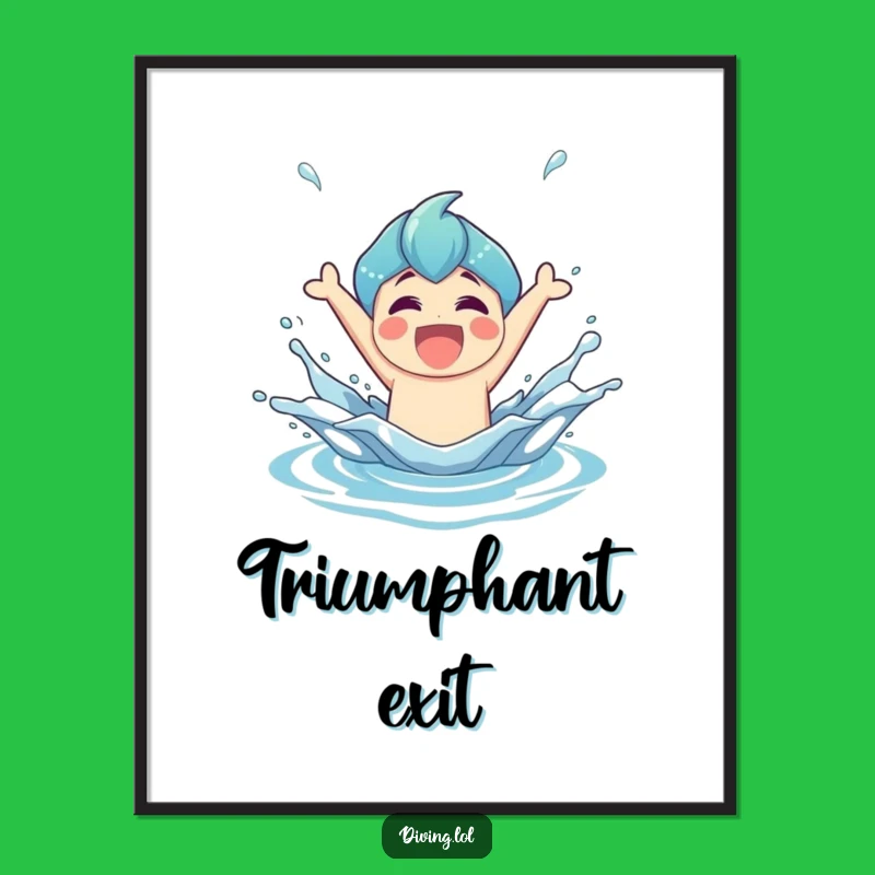 Funny Splash Art Poster: Joyful Character's Triumphant Emergence, Striking Funny Gift