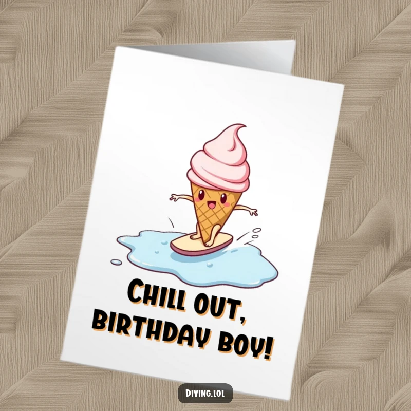 Funny Free Printable Birthday Card: Determined ice cream cone character surfing a melting puddle, a delightful birthday wish.
