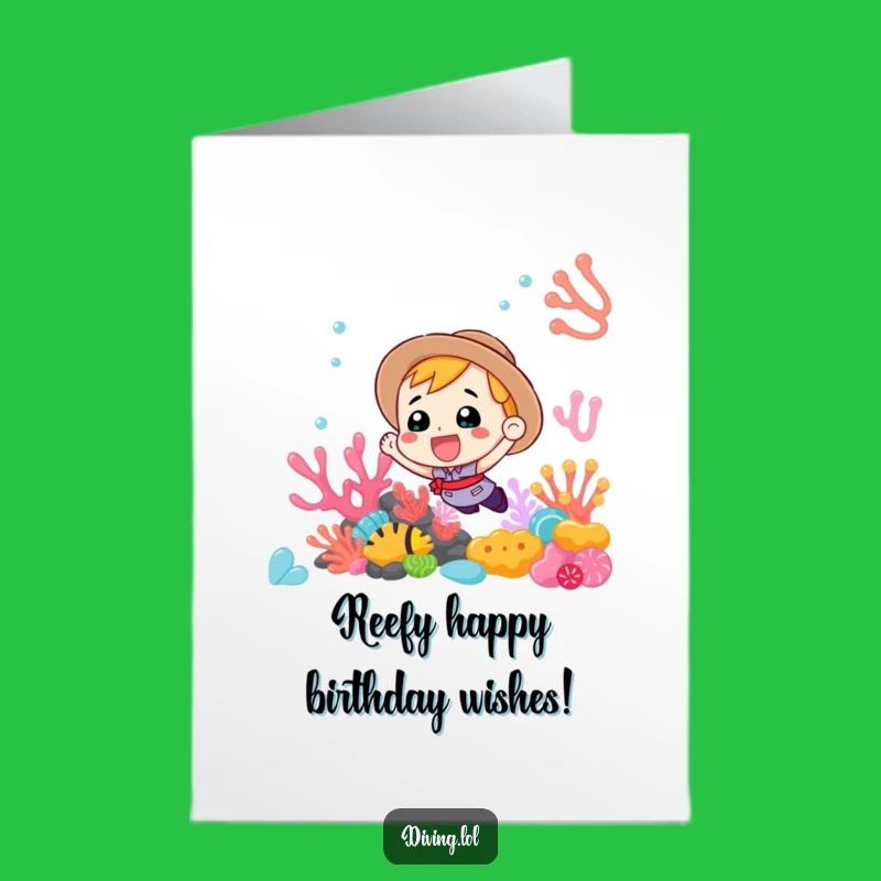 Free Printable Birthday Card: Enthusiastic Reef Explorer Funny Downloadable Gift