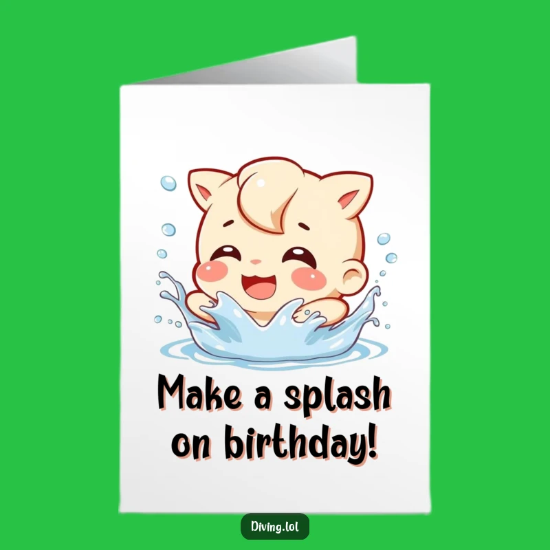 Free Printable Splashy Birthday Card - Funny Downloadable Greeting for Water Lovers