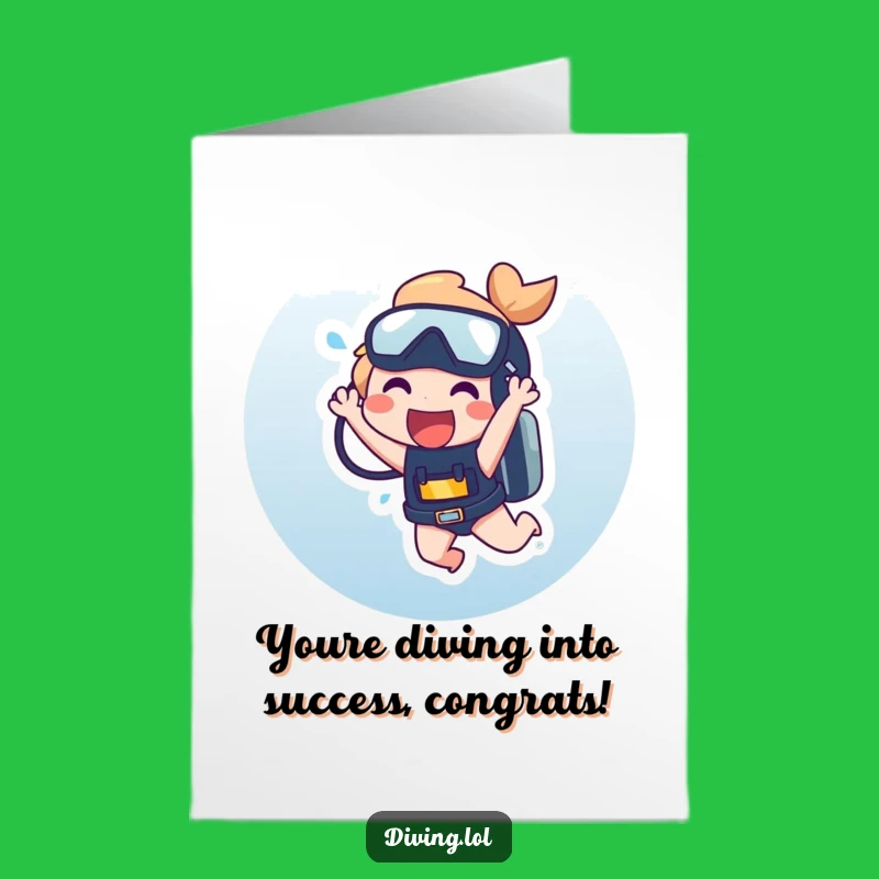 Free Printable Congrats Card: Laughing Scuba Character - Hilarious Downloadable Gift!