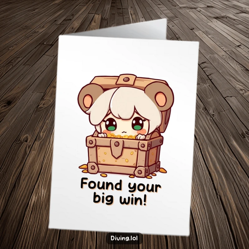 Funny Free Printable Congratulations Card: Character's eyes sparkling with surprise finding a treasure chest, symbolizing a wonderful achievement.