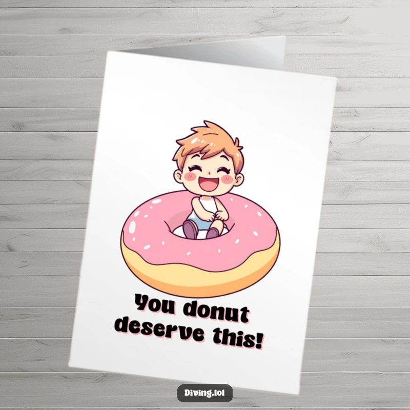 Funny free printable congratulations card of a happy character riding an inflatable donut with glee.
