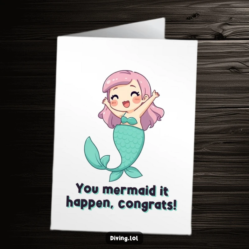 Funny Free Printable Congrats Card featuring a playful character in mermaid form, joyfully kicking their legs in celebration.