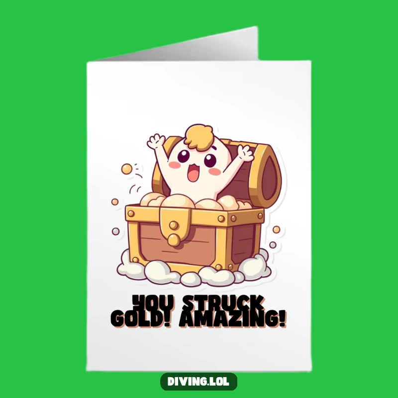 Free Printable Congratulations Card: Surprised Treasure Burst Funny Downloadable Gift