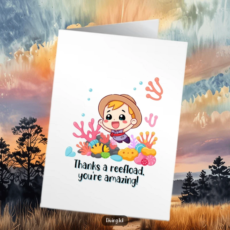 Funny Free Printable Thank You Card showing an excited explorer surrounded by colorful coral, expressing thanks with underwater enthusiasm.