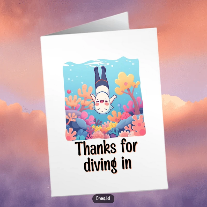 Funny Free Printable Thank You Card: Character giggling upside down underwater, amidst colorful coral, expressing thanks.