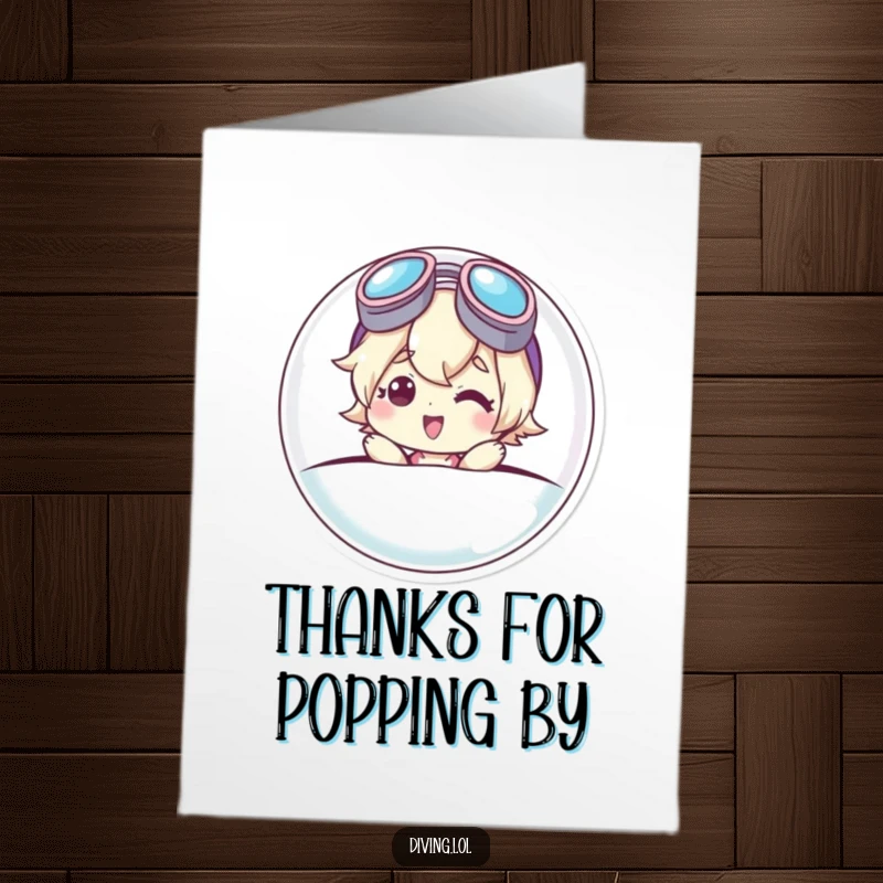 Funny Free Printable Thank You Card: Cute character popping out of a bubble, goggles askew, with a thankful smile.