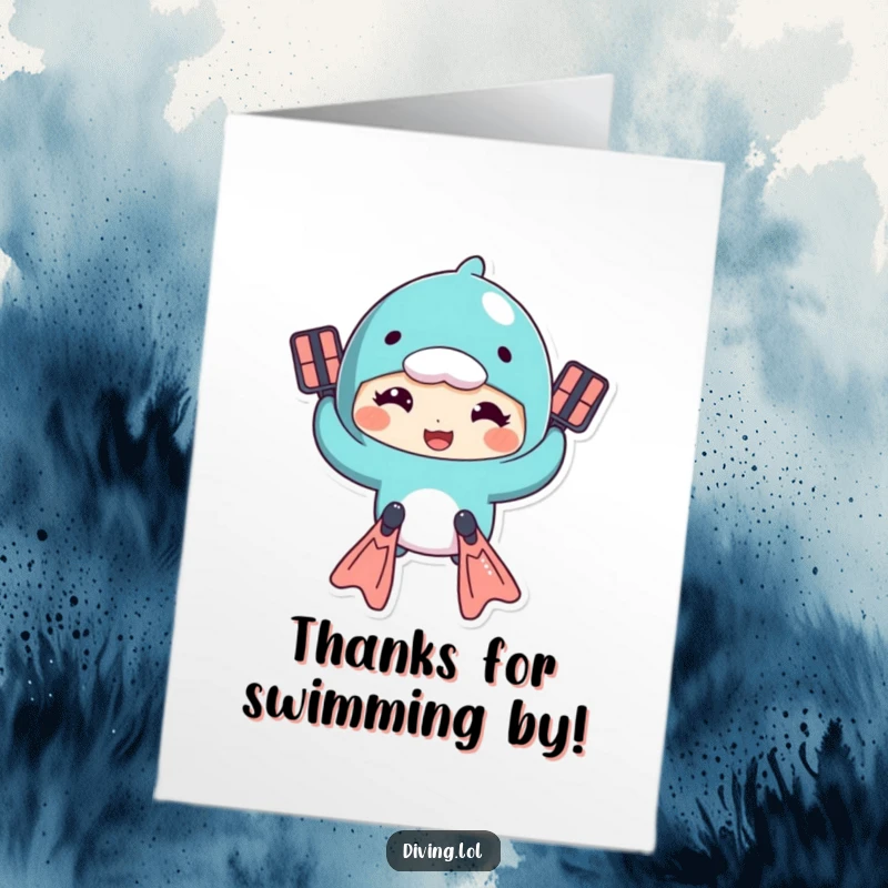 Funny Free Printable Thank You Card: Character comically swimming with flippers and a goofy grin, expressing thanks with playful energy.