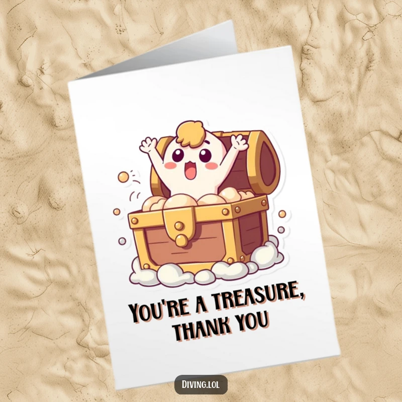 Funny Free Printable Thank You Card: A surprised character erupts from a bubbling treasure chest, sharing thanks.
