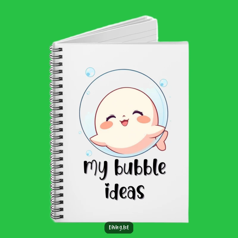 Funny Bubble Blowing Kawaii Notebook: Jot Down Your Bubbles, Hilarious Gift