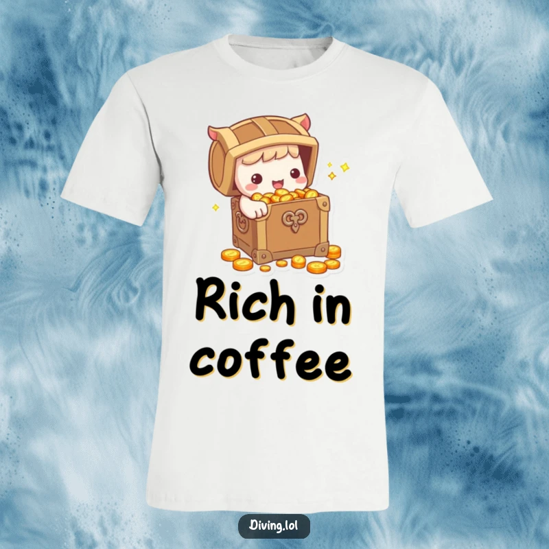 Funny T-Shirt: Cute character proudly holding a treasure chest brimming with sparkling coins, a humorous depiction of wealth and good fortune.